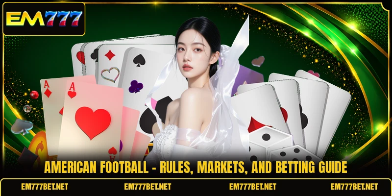 American Football - Rules, Markets, And Betting Guide