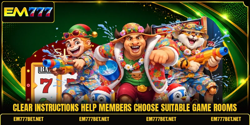 Clear instructions help members choose suitable game rooms