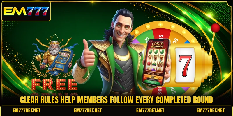 Clear rules help members follow every completed round