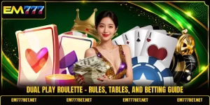 Dual Play Roulette - Rules, Tables, And Betting Guide