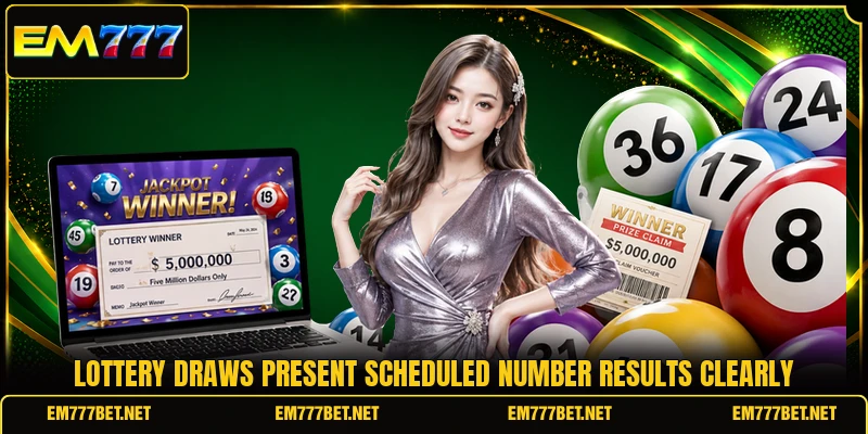 Lottery draws present scheduled number results clearly