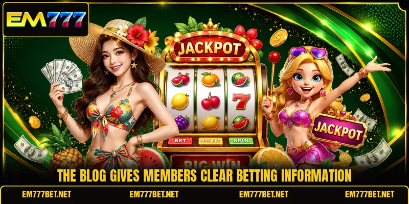 The blog gives members clear betting information